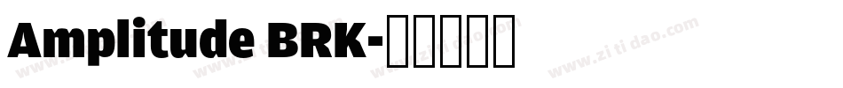 Amplitude BRK字体转换